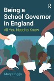 Being a School Governor in England (eBook, PDF)