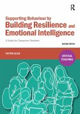 Supporting Behaviour by Building Resilience and Emotional Intelligence (eBook, ePUB)