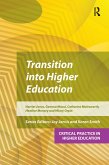 Transition into Higher Education (eBook, ePUB) Transition into Higher Education (eBook, ePUB)