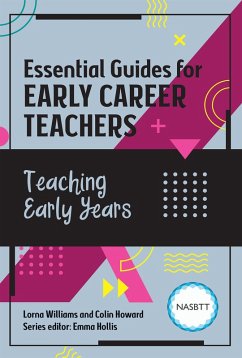 Cover Essential Guides for Early Career Teachers: Teaching Early Years (eBook, ePUB)