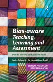 Bias-aware Teaching, Learning and Assessment (eBook, ePUB)