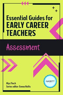 Cover Essential Guides for Early Career Teachers: Assessment (eBook, ePUB)