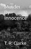 Murder By Innocence ("Murder By", #2) (eBook, ePUB)