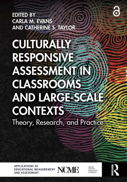 Culturally Responsive Assessment in Classrooms and Large-Scale Contexts (eBook, ePUB) Culturally Responsive Assessment in Classrooms and Large-Scale Contexts (eBook, ePUB)
