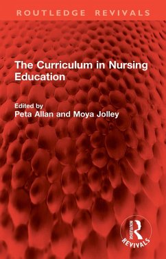 The Curriculum in Nursing Education (eBook, ePUB)