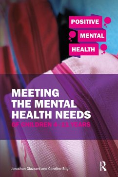 Cover Meeting the Mental Health Needs of Children 4-11 Years (eBook, PDF)