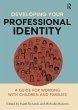 Developing Your Professional Identity... - Bild 1