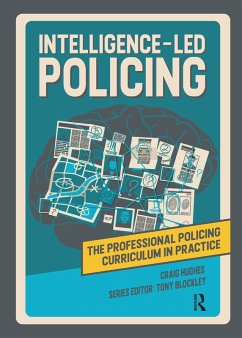 Intelligence-led Policing (eBook, ePUB) - Hughes, Craig