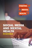 Social Media and Mental Health in Schools (eBook, ePUB)