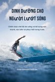 Dinh du¿ng cho ngu¿i lu¿t sóng (eBook, ePUB) Dinh du¿ng cho ngu¿i lu¿t sóng (eBook, ePUB)