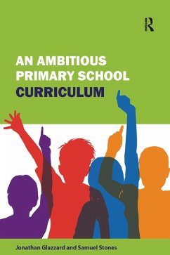 Cover An Ambitious Primary School Curriculum (eBook, ePUB)