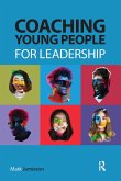 Coaching Young People for Leadership (eBook, ePUB)