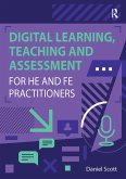 Digital Learning, Teaching and Assessment for HE and FE Practitioners (eBook, ePUB)