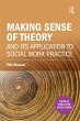 Making sense of theory and its... - Bild 1