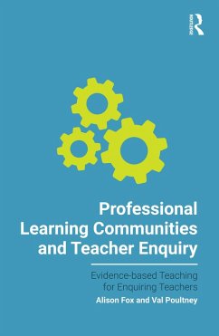 Cover Professional Learning Communities and Teacher Enquiry (eBook, ePUB)