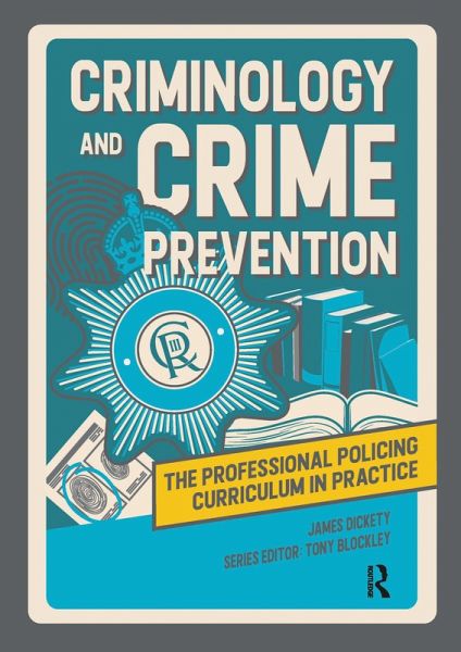Criminology and Crime Prevention (eBook, PDF) Criminology and Crime Prevention (eBook, PDF)