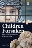 Children Forsaken (eBook, PDF) Children Forsaken (eBook, PDF)