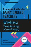 Essential Guides for Early Career Teachers: Workload (eBook, PDF)