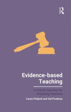 Evidence-based Teaching (eBook, PDF) - Philpott, Carey; Poultney, Val