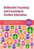 Reflective Teaching and Learning in Further Education (eBook, ePUB) Reflective Teaching and Learning in Further Education (eBook, ePUB)