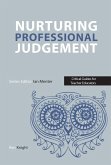 Nurturing Professional Judgement (eBook, PDF) Nurturing Professional Judgement (eBook, PDF)