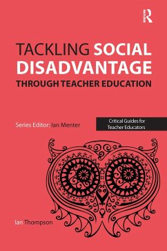 Cover Tackling Social Disadvantage through Teacher Education (eBook, ePUB)