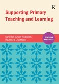 Supporting Primary Teaching and Learning (eBook, PDF)