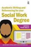 Academic Writing and Referencing for your Social Work Degree (eBook, ePUB) Academic Writing and Referencing for your Social Work Degree (eBook, ePUB)