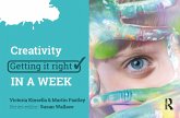 Creativity: Getting it Right in a Week (eBook, PDF) Creativity: Getting it Right in a Week (eBook, PDF)