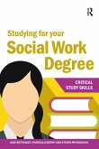 Studying for your Social Work Degree (eBook, PDF) Studying for your Social Work Degree (eBook, PDF)
