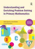 Understanding and Enriching Problem Solving in Primary Mathematics (eBook, ePUB) Understanding and Enriching Problem Solving in Primary Mathematics (eBook, ePUB)