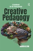 Creative Pedagogy (eBook, PDF) Creative Pedagogy (eBook, PDF)