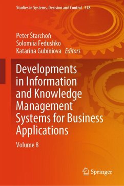 Developments in Information and Knowledge Management Systems for Business Applications (eBook, PDF)