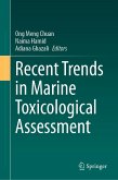 Recent Trends in Marine Toxicological Assessment (eBook, PDF)
