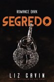 Segredo (Rock Staras da Muse of Darkness, #4) (eBook, ePUB)