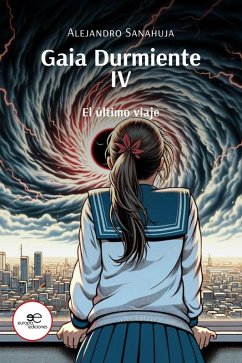 Cover Gaia Durmiente IV. El último viaje (eBook, ePUB)