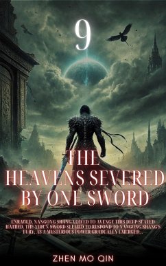 The Heavens Severed by One Sword (eBook, ePUB) - Qin, Zhen Mo