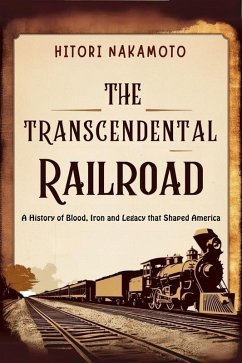The Transcendental Railroad (eBook, ePUB) - Hitori, Nakamoto