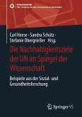 Die Nachhaltigkeitsziele der UN im Spiegel der Wissenschaft (eBook, PDF)