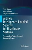 Artificial Intelligence-Enabled Security for Healthcare Systems (eBook, PDF)