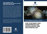 ZUR SYNTHESE VON HYBRIDMETALLEN, METALLOIDEN UND NICHTMETALLEN