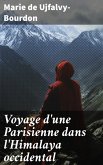 Voyage d'une Parisienne dans l'Himalaya occidental (eBook, ePUB)