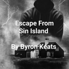 Escape From Sin Island (eBook, ePUB) - Keats, Byron