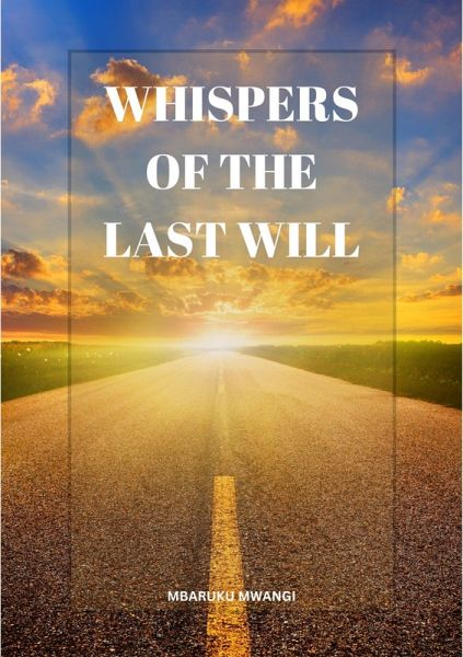 Whispers of The Last Will (eBook, ePUB)