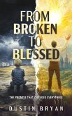 From Broken to Blessed (eBook, ePUB)