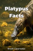 Platypus Facts (eBook, ePUB)