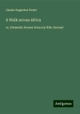 A Walk across Africa A Walk across Africa