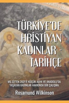 Cover Türkiye'de Hristiyan Kad¿nlar - Tarihçe