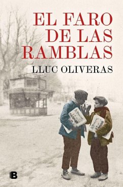El Faro de Las Ramblas / The Beacon of the Ramblas Cover El Faro de Las Ramblas / The Beacon of the Ramblas