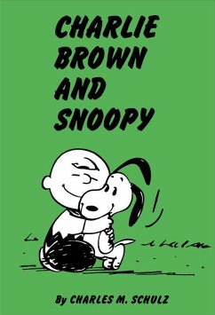 Peanuts: Charlie Brown and Snoopy - Schulz, Charles M